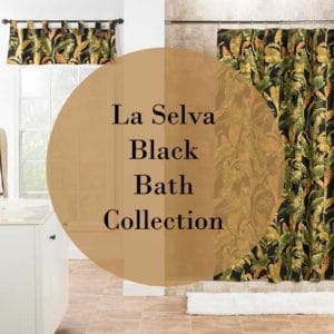 La Selva Black Bath Collection