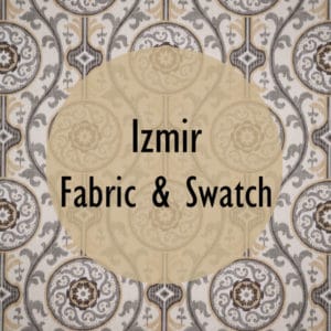 Izmir Fabric and Swatch