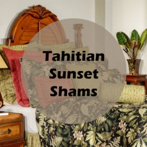Tahitian Sunset Shams