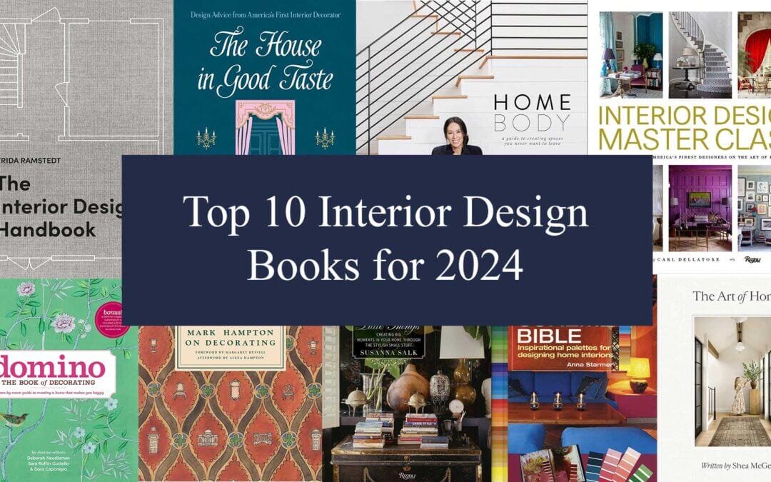 Top 10 Interior Design Books for 2024