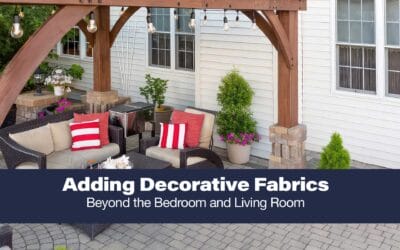 Adding Decorative Fabrics – Beyond the Bedroom and Living Room